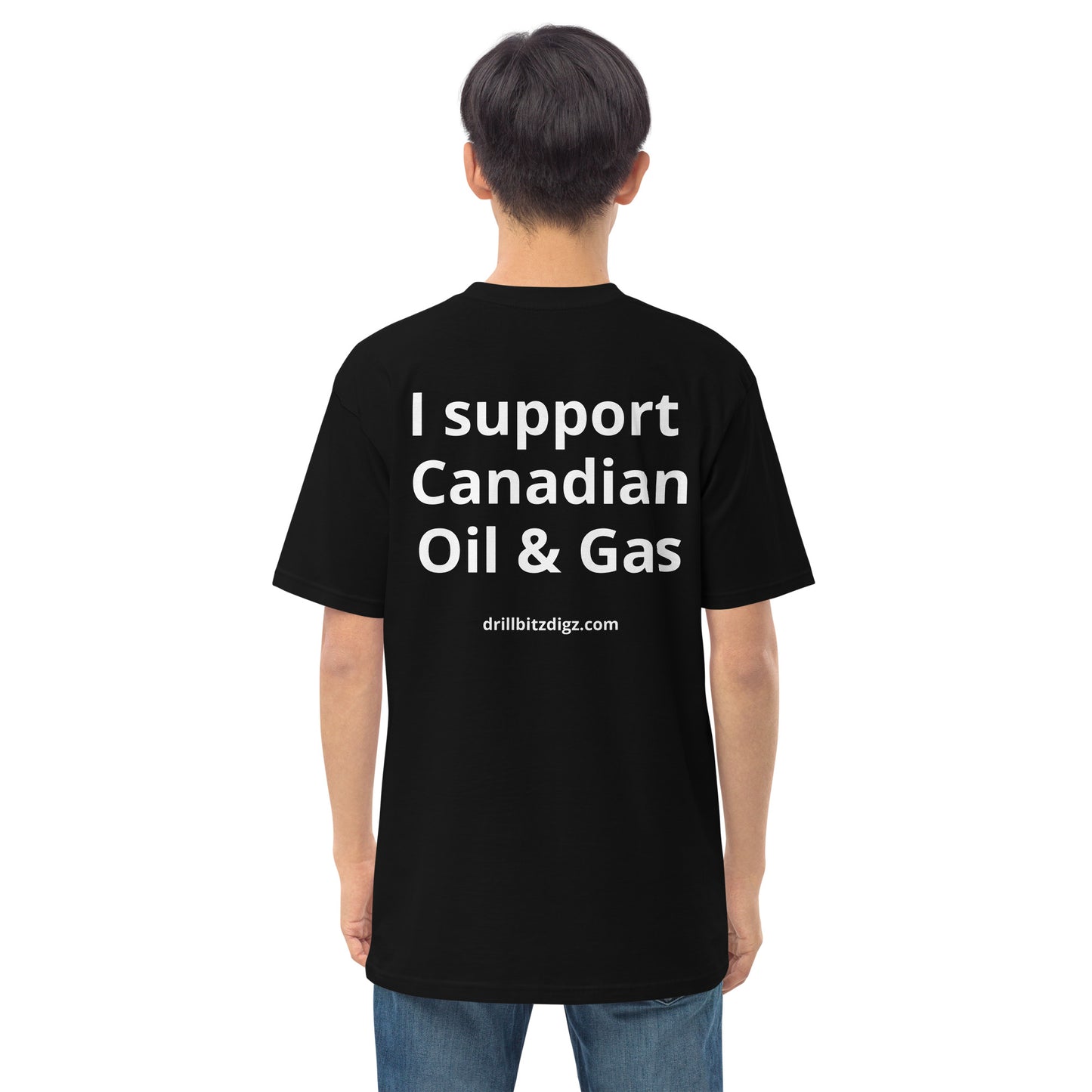 I Support Canadian Oil & Gas T-Shirt