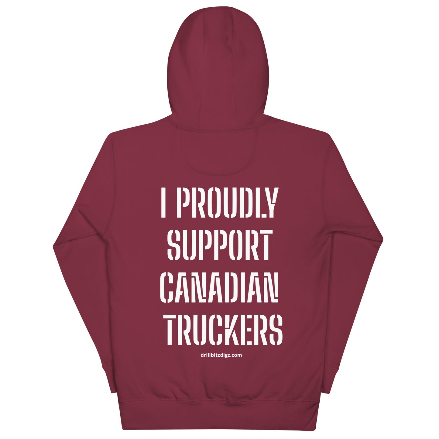 I PROUDLY SUPPORT CANADIAN TRUCKERS Hoodie